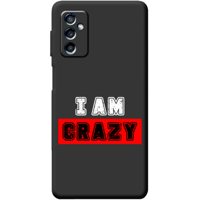Чехол силиконовый BoxFace Samsung Galaxy M52 (M526) Черный I'm Crazy