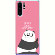 Чехол Uprint Huawei P30 Pro Dont Touch My Phone Panda