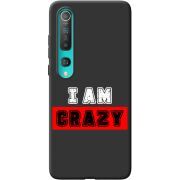 Черный чехол BoxFace Xiaomi Mi 10 Pro I'm Crazy
