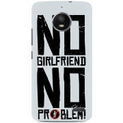 Чехол Uprint Motorola Moto E XT1762 No Girlfriend
