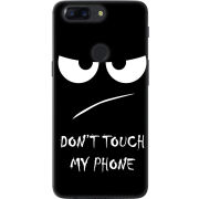 Чехол U-print OnePlus 5T Don't Touch my Phone
