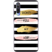 Чехол Uprint Xiaomi Mi 9 Dont Kill My Vibe