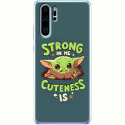 Чехол Uprint Huawei P30 Pro Strong in me Cuteness is