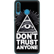 Чехол Uprint Huawei P30 Lite Dont Trust Anyone