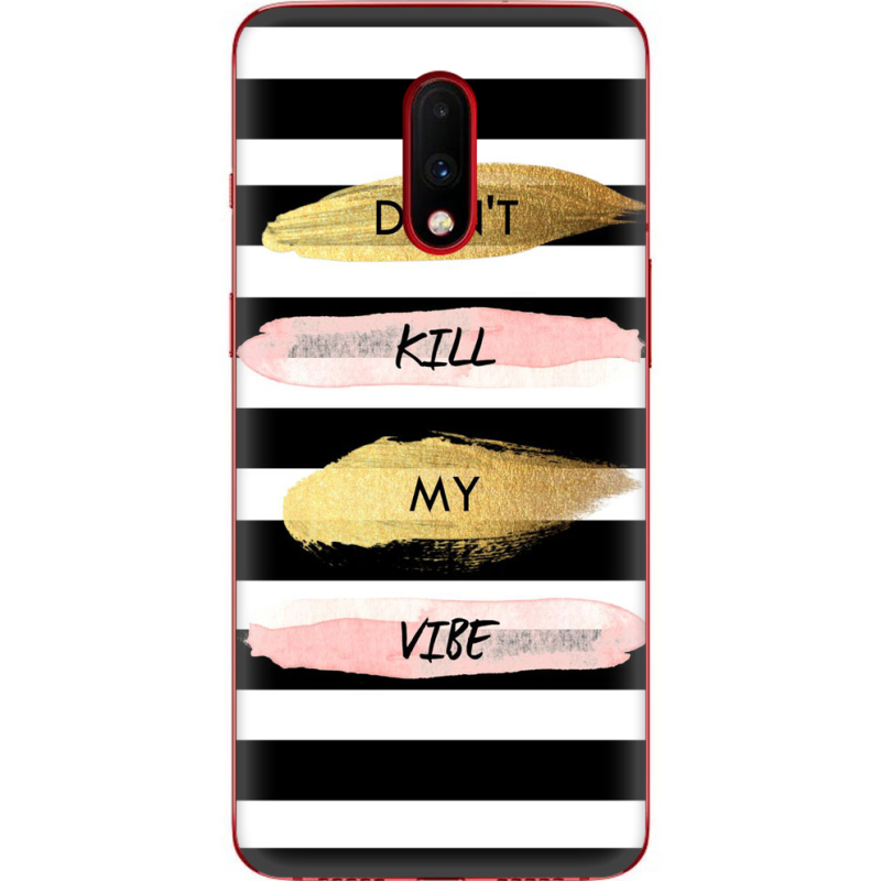 Чехол Uprint OnePlus 7 Dont Kill My Vibe