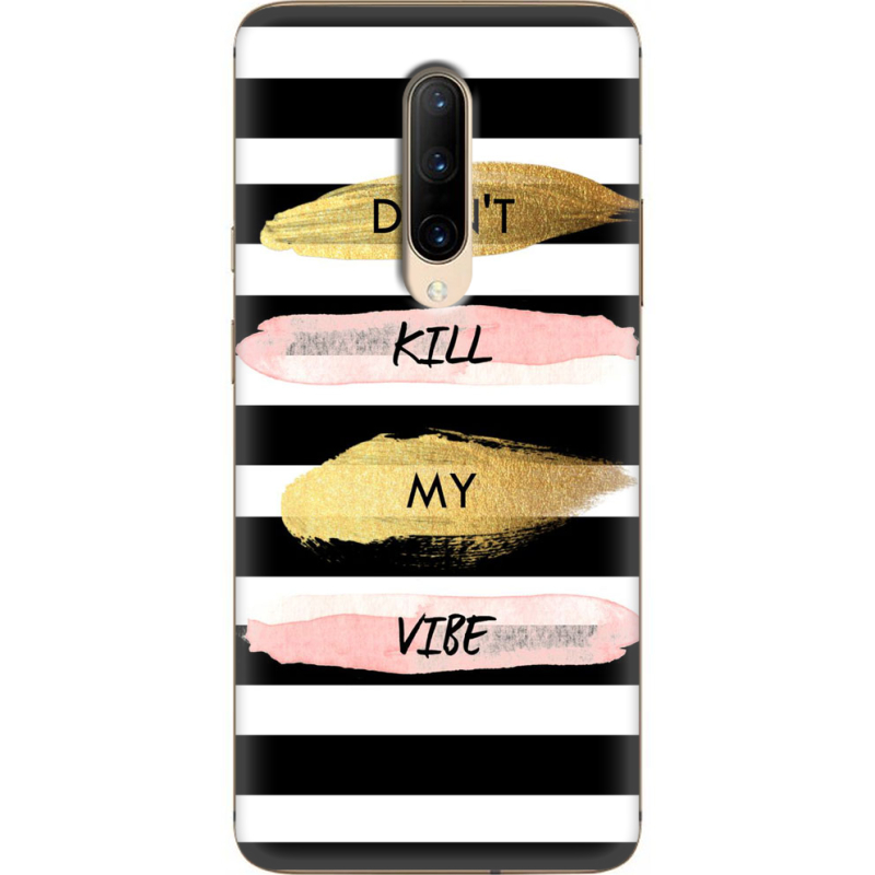 Чехол Uprint OnePlus 7 Pro Dont Kill My Vibe