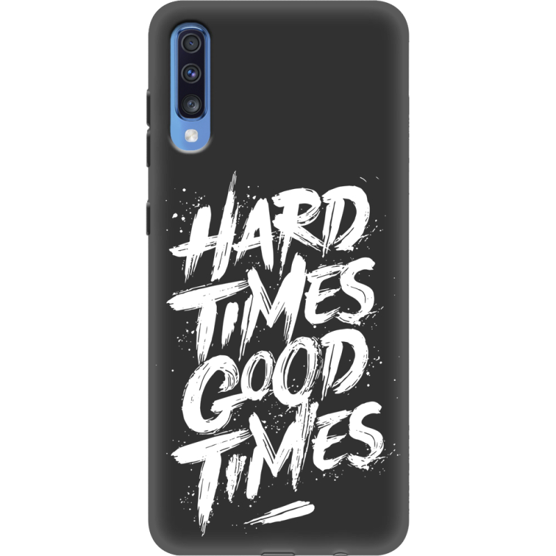 Черный чехол Uprint Samsung A705 Galaxy A70 Hard Times Good Times