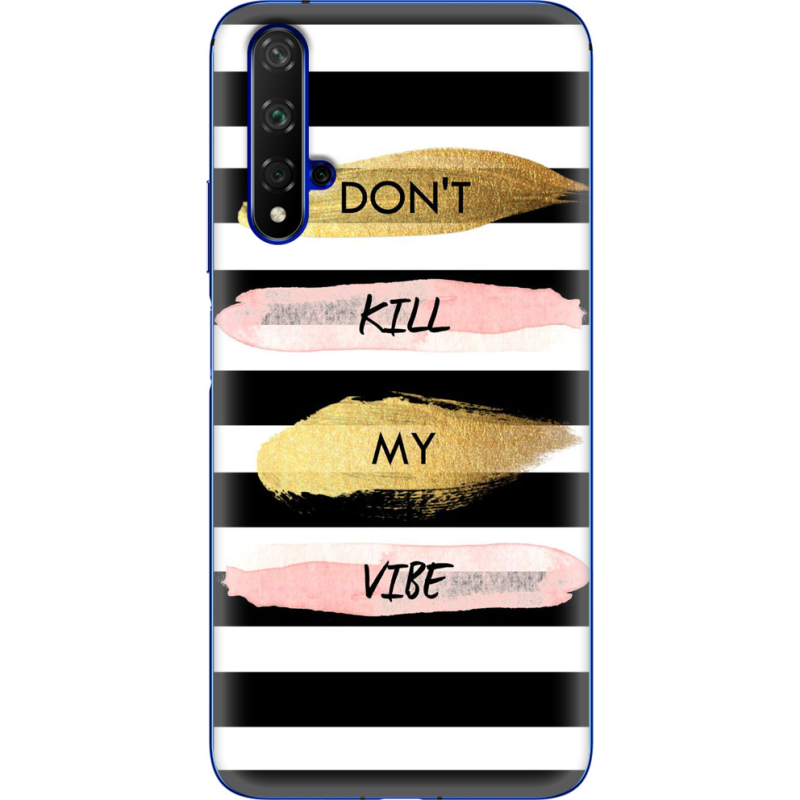 Чехол Uprint Huawei Honor 20 Dont Kill My Vibe