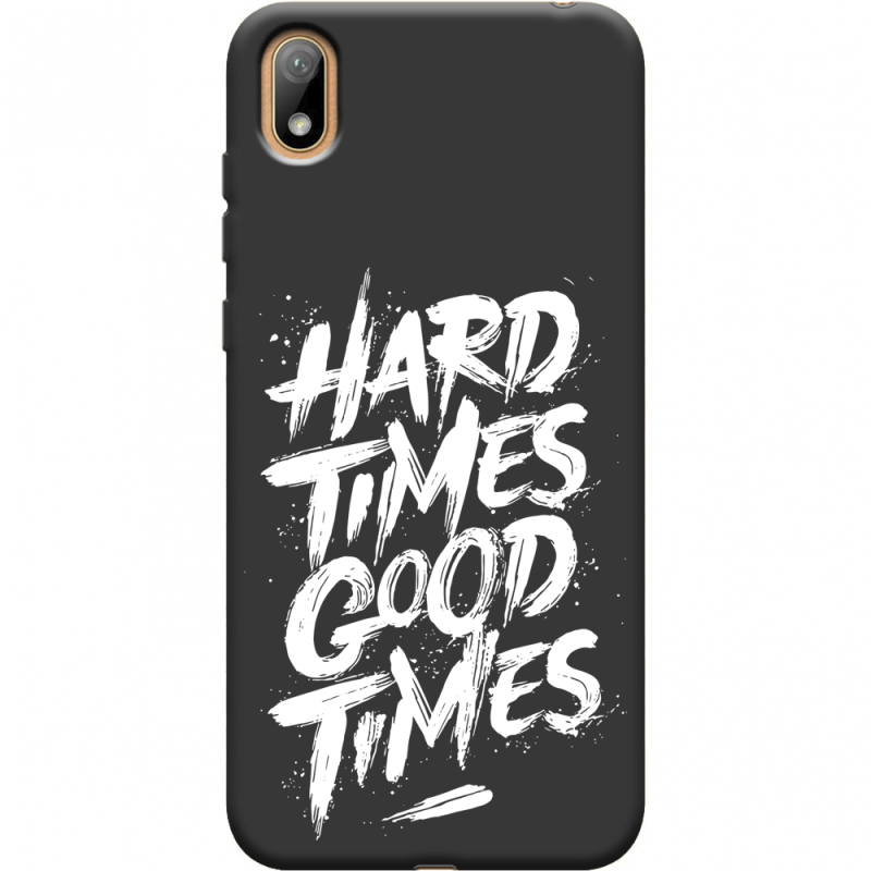 Черный чехол Uprint Huawei Y5 2019 Hard Times Good Times