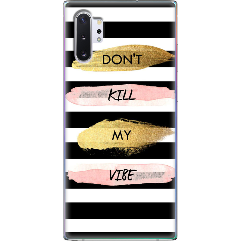 Чехол Uprint Samsung N975 Galaxy Note 10 Plus Dont Kill My Vibe