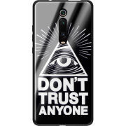Защитный чехол BoxFace Glossy Panel Xiaomi Mi 9T / Mi 9T Pro Dont Trust Anyone