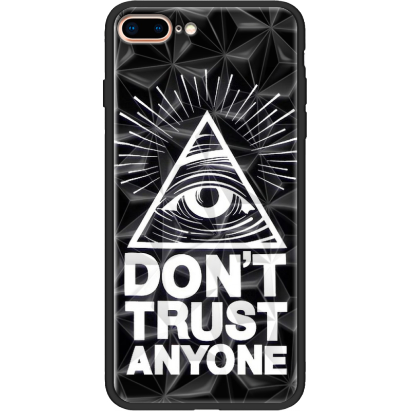 Чехол Prizma Uprint Apple iPhone 7 /8 Plus Dont Trust Anyone