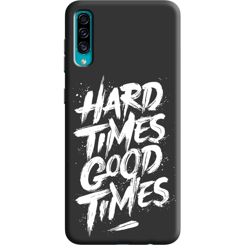 Черный чехол Uprint Samsung A307 Galaxy A30s Hard Times Good Times