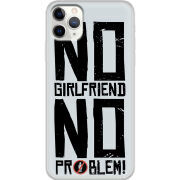 Чехол Uprint Apple iPhone 11 Pro Max No Girlfriend