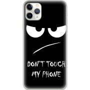 Чехол Uprint Apple iPhone 11 Pro Max Don't Touch my Phone