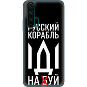 Чехол Uprint Huawei Honor 20 Pro Русский корабль иди на буй