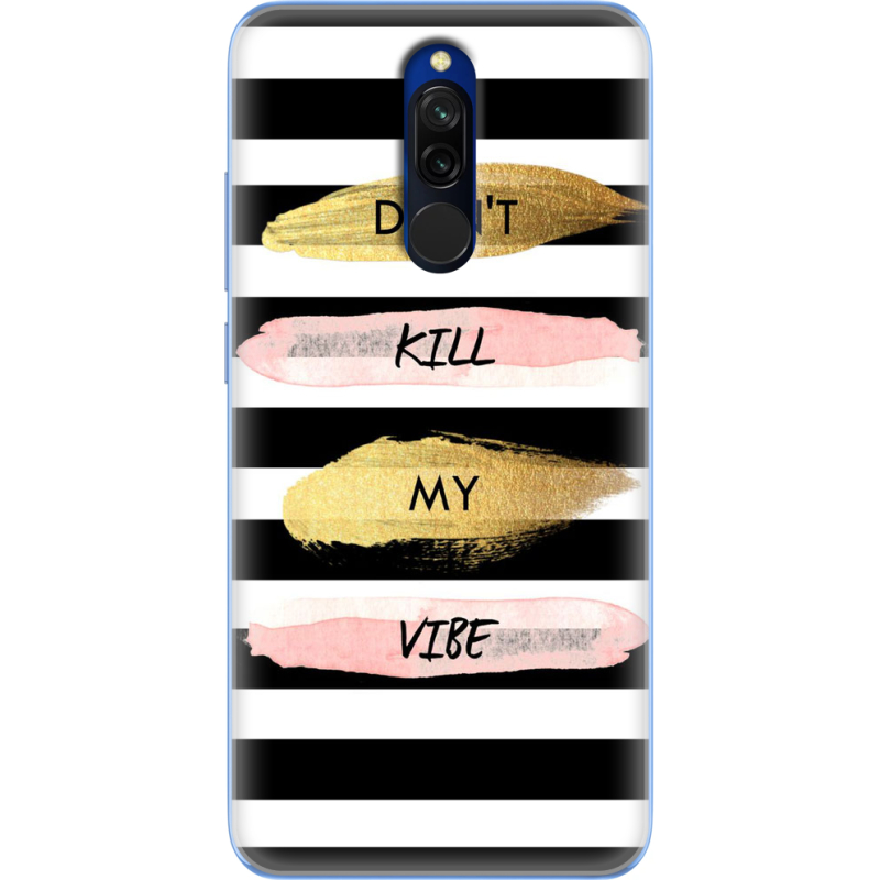 Чехол Uprint Xiaomi Redmi 8 Dont Kill My Vibe
