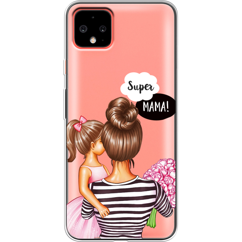 Прозрачный чехол Uprint Google Pixel 4 XL Super Mama and Daughter