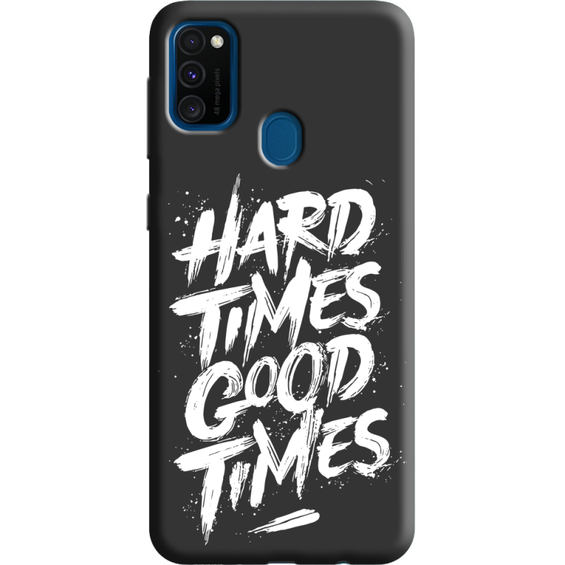 Черный чехол Uprint Samsung M307 Galaxy M30s Hard Times Good Times