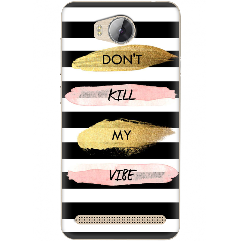 Чехол Uprint Huawei Ascend Y3 2 Dont Kill My Vibe