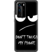 Чехол BoxFace Huawei P40 Pro Don't Touch my Phone