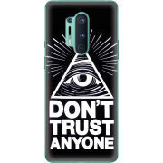 Чехол BoxFace OnePlus 8 Pro Dont Trust Anyone