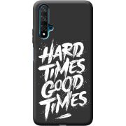 Черный чехол BoxFace Huawei Nova 5T Hard Times Good Times