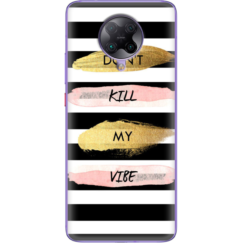 Чехол BoxFace Poco F2 Pro Dont Kill My Vibe