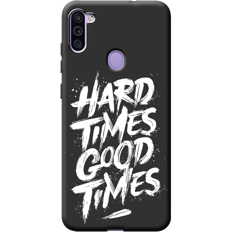 Черный чехол BoxFace Samsung Galaxy A11 (A115) Hard Times Good Times