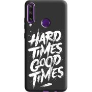 Черный чехол BoxFace Huawei Y6p Hard Times Good Times