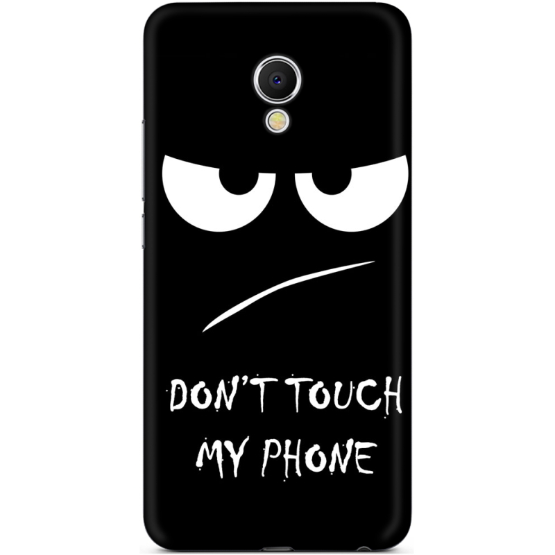 Чехол Uprint Meizu MX6 Don't Touch my Phone