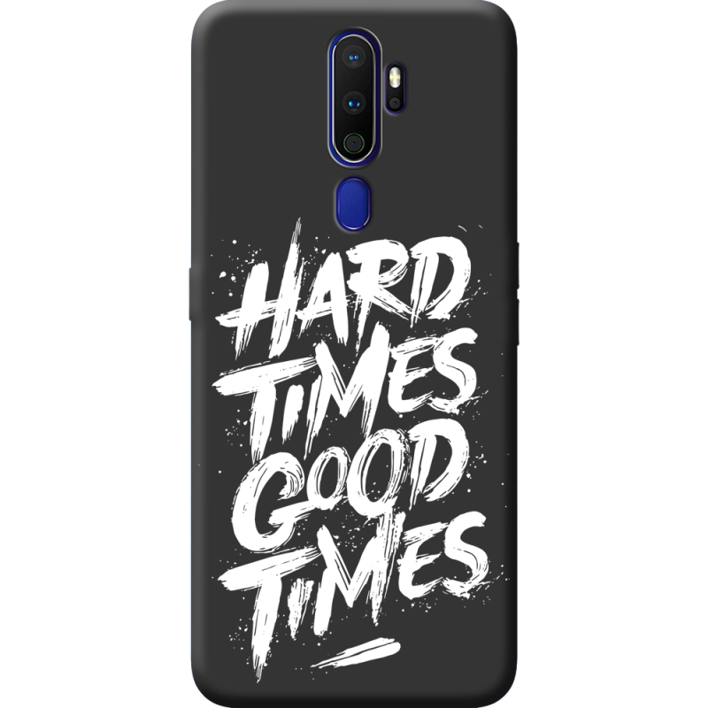 Черный чехол BoxFace OPPO A5 2020 Hard Times Good Times