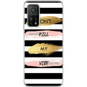 Чехол BoxFace Xiaomi Mi 10T/ Mi 10T Pro Dont Kill My Vibe