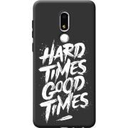 Черный чехол BoxFace Meizu M8 Lite Hard Times Good Times