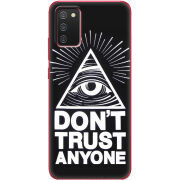 Чехол BoxFace Samsung A025 Galaxy A02S Dont Trust Anyone