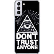 Чехол BoxFace Samsung G996 Galaxy S21 Plus Dont Trust Anyone