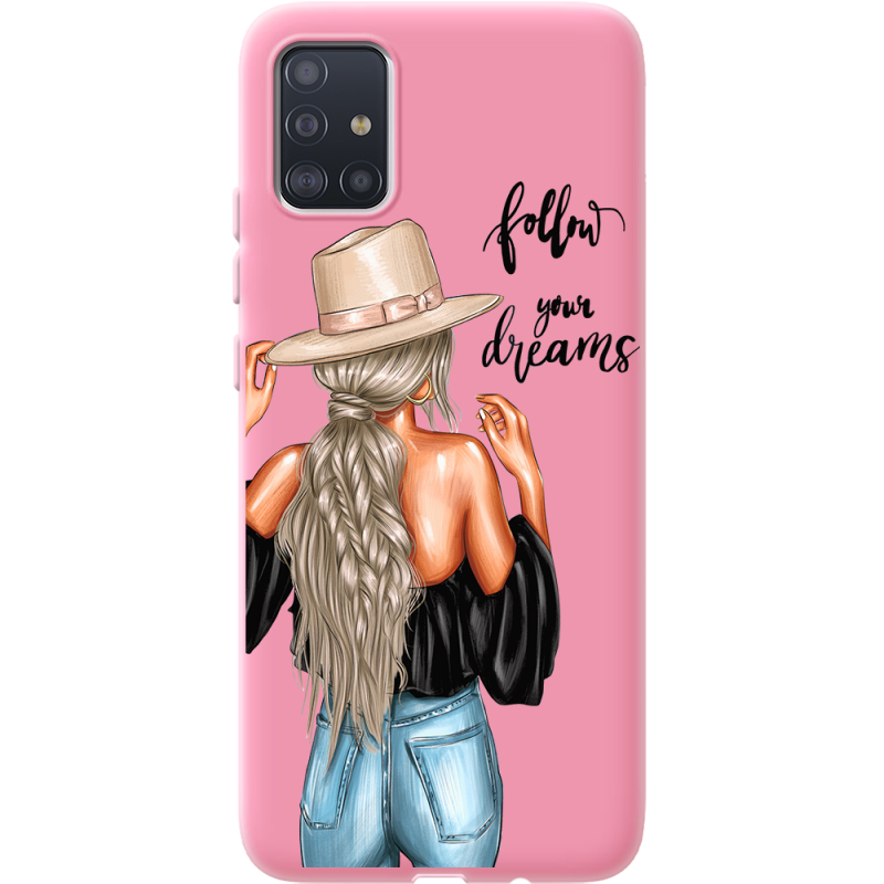 Розовый чехол BoxFace Samsung A515 Galaxy A51 Follow Your Dreams