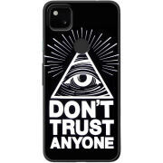 Чехол BoxFace Google Pixel 4a Dont Trust Anyone