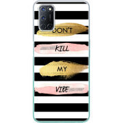 Чехол BoxFace OPPO A72/ A52 Dont Kill My Vibe