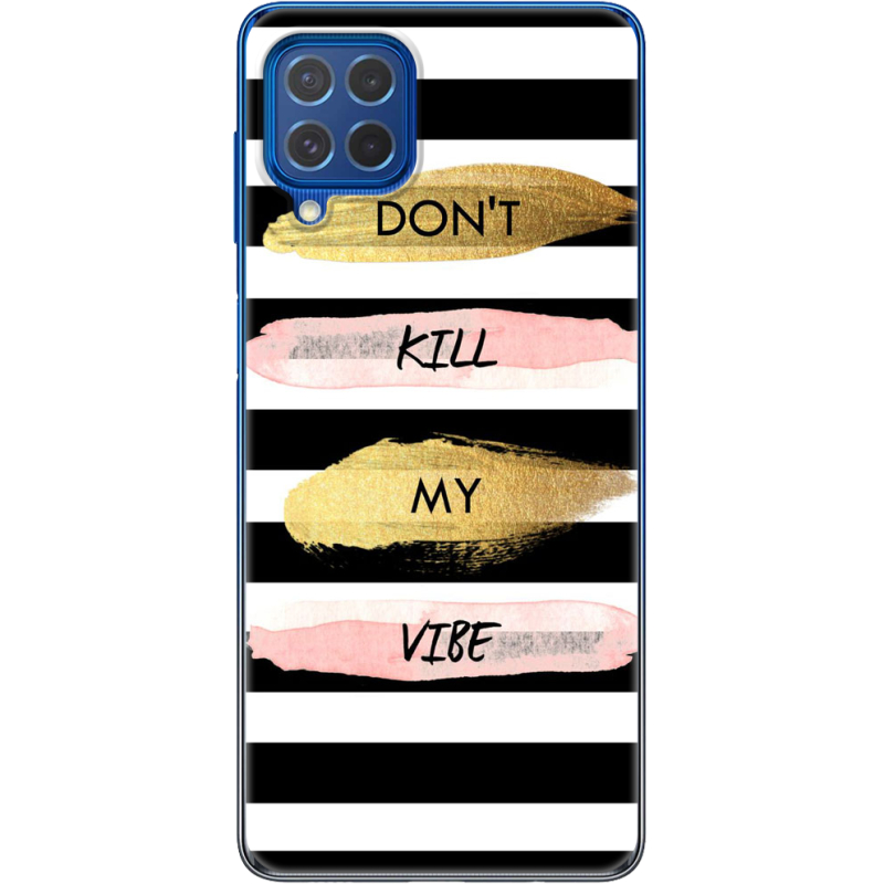 Чехол BoxFace Samsung M625F Galaxy M62 Dont Kill My Vibe