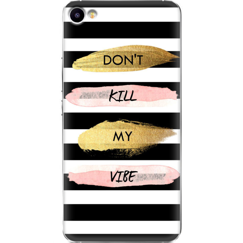 Чехол Uprint Meizu U10 Dont Kill My Vibe