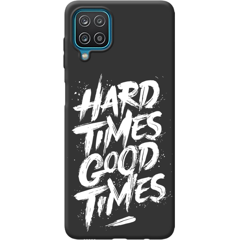 Черный чехол BoxFace Samsung M127 Galaxy M12 Hard Times Good Times