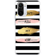 Чехол BoxFace Xiaomi Mi 11i Dont Kill My Vibe