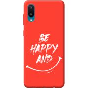 Красный чехол BoxFace Samsung A022 Galaxy A02 be happy and