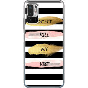 Чехол BoxFace Xiaomi Redmi Note 10 5G Dont Kill My Vibe