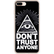 Чехол Uprint Apple iPhone 7/8 Plus Dont Trust Anyone