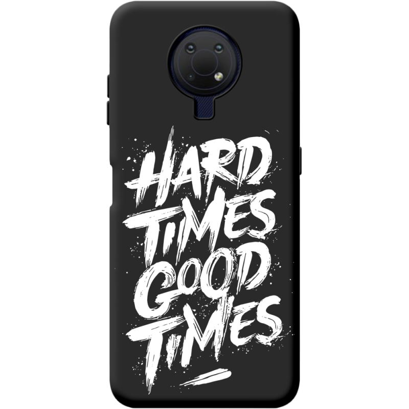 Черный чехол BoxFace Nokia G10 Hard Times Good Times