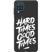 Черный чехол BoxFace Samsung M325F Galaxy M32 Hard Times Good Times