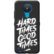 Черный чехол BoxFace Nokia 1.4 Hard Times Good Times