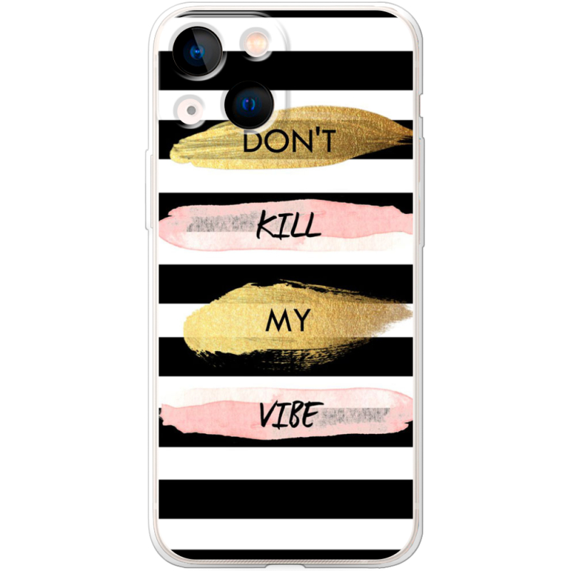 Чехол BoxFace Apple iPhone 13 mini Dont Kill My Vibe